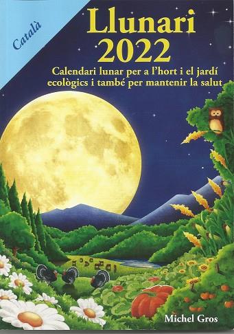 LLUNARI 2022 | 9788494871962 | GROS, MICHEL