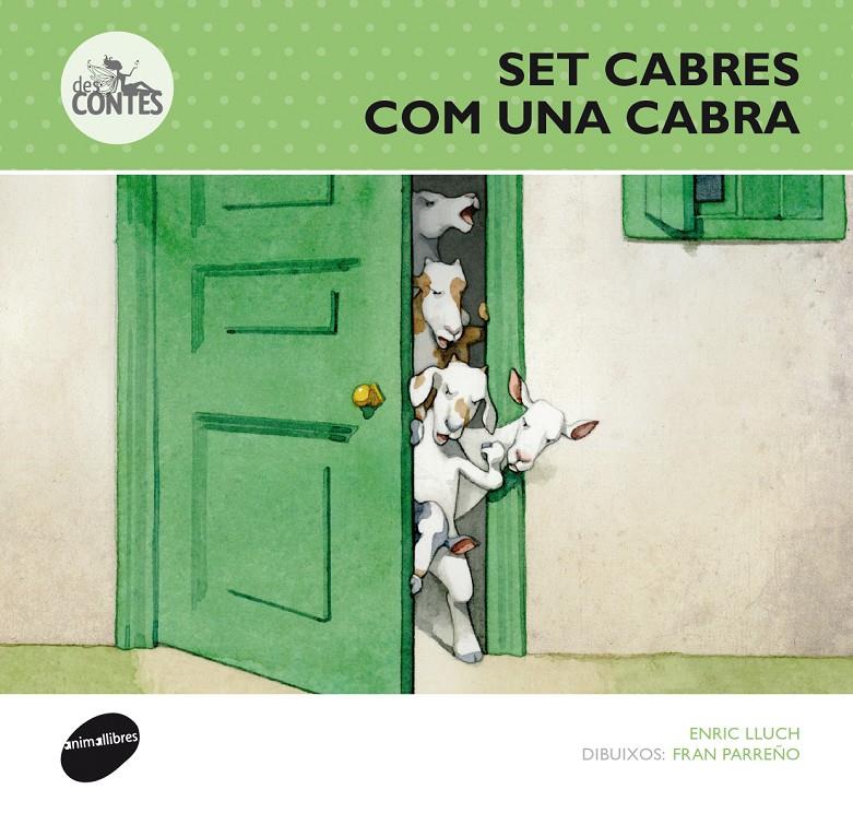 SET CABRES COM UNA CABRA | 9788415975298 | LLUCH GIRBÉS, ENRIC | Llibreria Online de Tremp