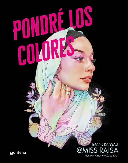 PONDRÉ LOS COLORES | 9788418798559 | MISS RAISA | Llibreria Online de Tremp