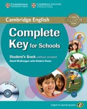COMPLETE KEY FOR SCHOOLS FOR SPANISH SPEAKERS STUDENT'S BOOK WITHOUT ANSWERS WIT | 9788483237120 | MCKEEGAN, DAVID | Llibreria Online de Tremp