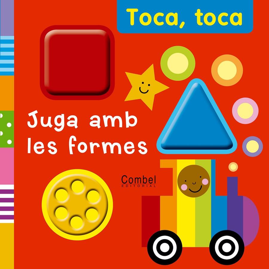 TOCA, TOCA JUGA AMB LES FORMES | 9788498256857