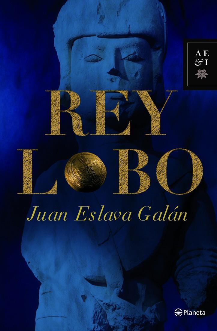 REY LOBO | 9788408091073 | ESLAVA GALAN, JUAN | Llibreria Online de Tremp
