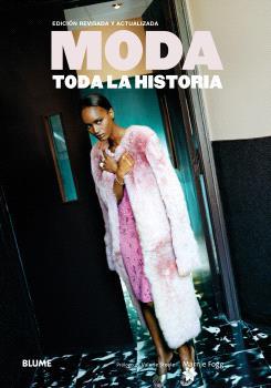 MODA. TODA LA HISTORIA | 9791388023910 | FOGG, MARNIE/STEELE, VALERIE | Llibreria Online de Tremp