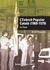EXÈRCIT POPULAR CATALÀ (1969-1979): LA CASA, L' | 9788423207893 | FALGUERA RIBAS, ORIOL | Llibreria Online de Tremp