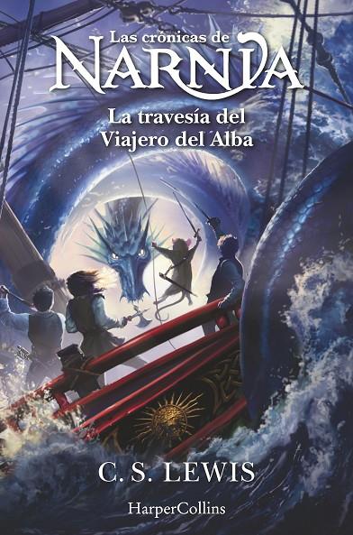 LAS CRÓNICAS DE NARNIA: LA TRAVESÍA DEL VIAJERO DEL ALBA (LIBRO 5) | 9788419802439 | LEWIS, C.S. | Llibreria Online de Tremp