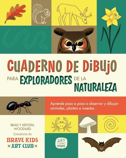 CUADERNO DE DIBUJO PARA EXPLORADORES DE LA NATURALEZA | 9788426739674 | WOODARD, KRYSTAL/WOODARD, BRAD | Llibreria Online de Tremp