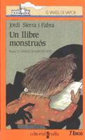 UN LLIBRE MONSTRUOS | 9788476294925 | SIERRA I FABRA, JORDI | Llibreria Online de Tremp