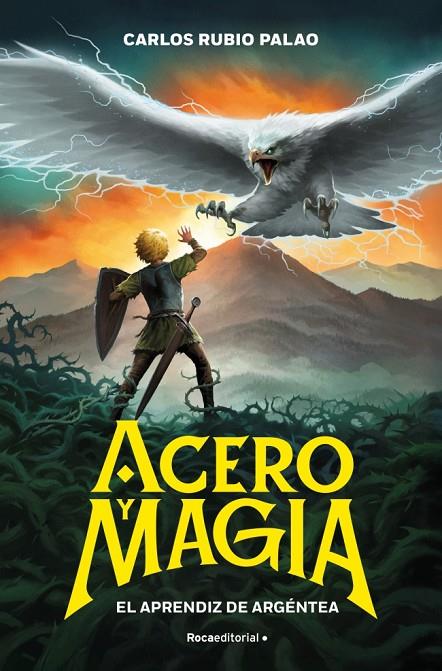 ACERO Y MAGIA 1 - EL APRENDIZ DE ARGÉNTEA | 9791387517175 | RUBIO PALAO, CARLOS | Llibreria Online de Tremp