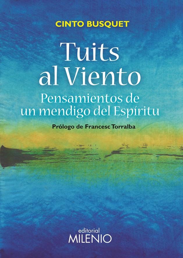 TUITS AL VIENTO | 9788497437370 | BUSQUET PAREDES, CINTO | Llibreria Online de Tremp