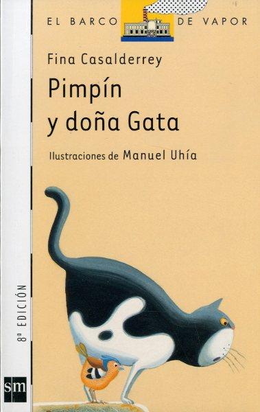 PIMPIN Y DOÑA GATA | 9788434870437 | CASALDERREY, FINA | Llibreria Online de Tremp
