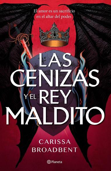 LAS CENIZAS Y EL REY MALDITO | 9788408303619 | BROADBENT, CARISSA | Llibreria Online de Tremp