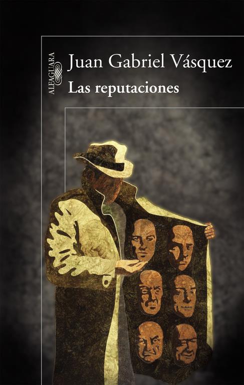 REPUTACIONES, LAS  | 9788420415130 | VÁSQUEZ, JUAN GABRIEL