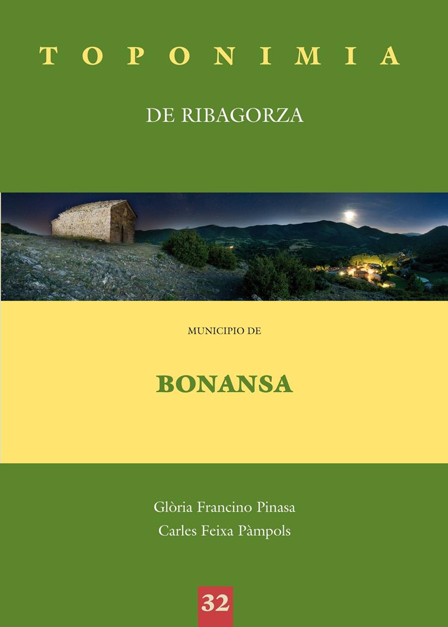 MUNICIPIO DE BONANSA. TOPONIMIA | 9788497434362 | FRANCINO PINASA, GLÒRIA - FEIXA PÀMPOLS, CARLES