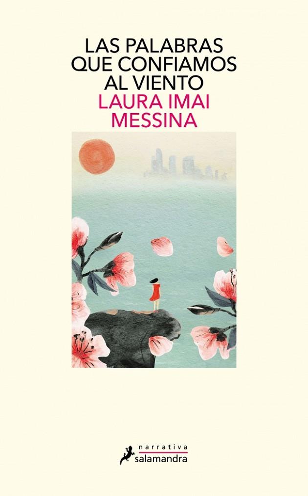 LAS PALABRAS QUE CONFIAMOS AL VIENTO | 9788418681295 | IMAI MESSINA, LAURA