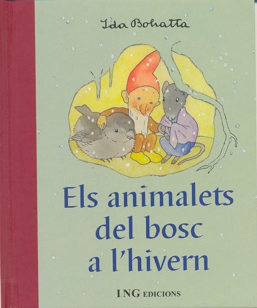 ANIMALETS DEL BOSC A L'HIVERN, ELS | 9788489825222 | BOHATTA, IDA | Llibreria Online de Tremp