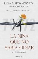 LA NIÑA QUE NO SABÍA ODIAR | 9788419449702 | MAKSYMOWICZ, LIDIA | Llibreria Online de Tremp