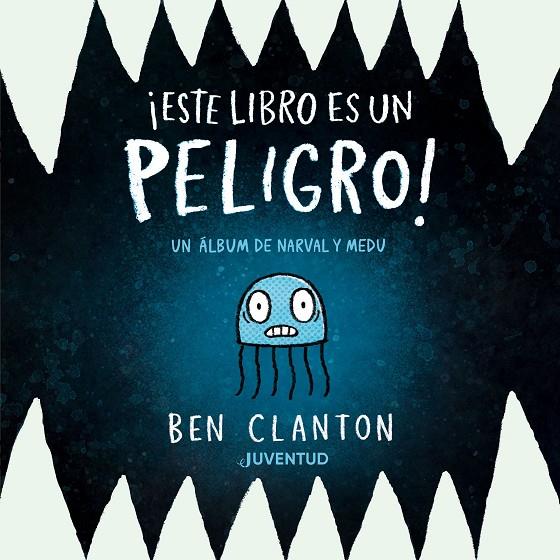¡ESTE LIBRO ES UN PELIGRO! | 9788426149367 | CLANTON, BEN | Llibreria Online de Tremp