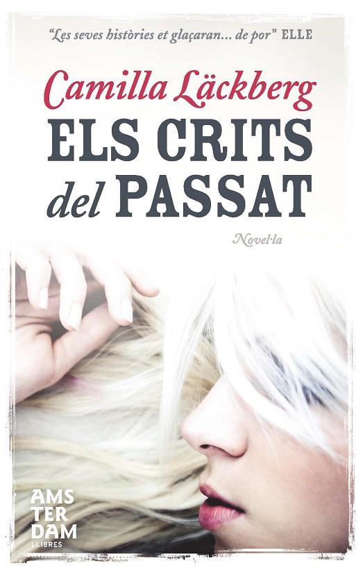 CRITS DEL PASSAT, ELS | 9788493905552 | LACKBERG, CAMILLA | Llibreria Online de Tremp
