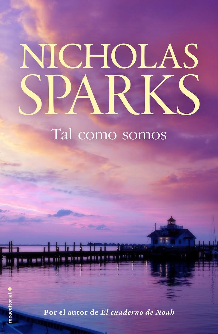 TAL COMO SOMOS | 9788499187785 | SPARKS, NICHOLAS | Llibreria Online de Tremp