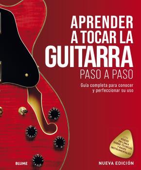 APRENDER A TOCAR LA GUITARRA PASO A PASO (2021) | 9788418459801 | VARIOS AUTORES | Llibreria Online de Tremp