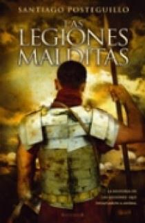 LEGIONES MALDITAS, LAS | 9788466637688 | POSTEGUILLO, SANTIAGO | Llibreria Online de Tremp