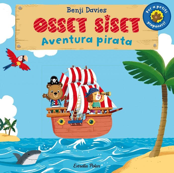 OSSET SISET. AVENTURA PIRATA | 9788490575536 | DAVIES, BENJI  | Llibreria Online de Tremp