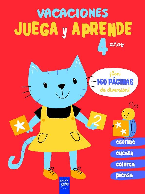 VACACIONES. JUEGA Y APRENDE. 4 AÑOS | 9788408206064 | YOYO | Llibreria Online de Tremp