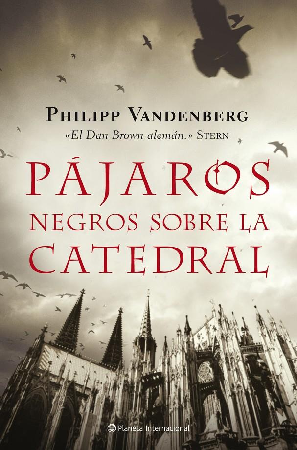 PAJAROS NEGROS SOBRE LA CATEDRAL | 9788408079378 | VANDEMBERG, PHILIPP | Llibreria Online de Tremp