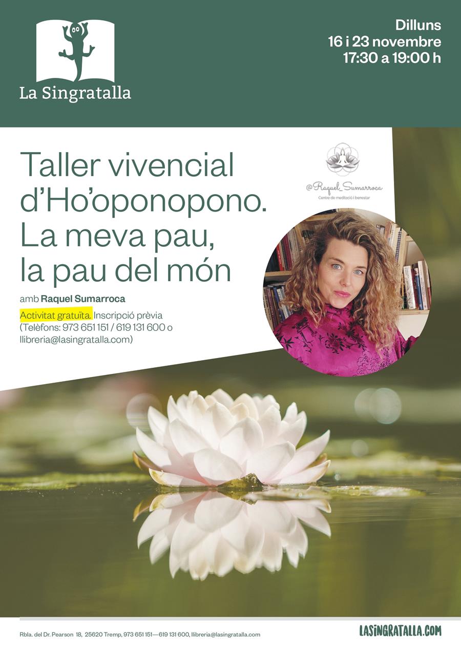  "La meva pau, la pau del món". Taller vivencial d’Ho’oponopono amb Raquel Sumarroca  - Llibreria Online de Tremp