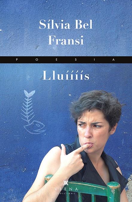 LLUÍÍÍÍS | 9788483308523 | BEL FRANSI, SÍLVIA | Llibreria Online de Tremp