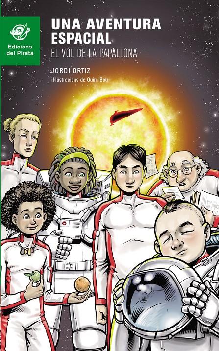 UNA AVENTURA ESPACIAL | 9788494454813 | ORTIZ CASAS, JORDI | Llibreria Online de Tremp