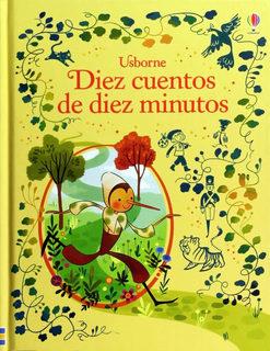 DIEZ CUENTOS DE DIEZ MINUTOS | 9781474916387