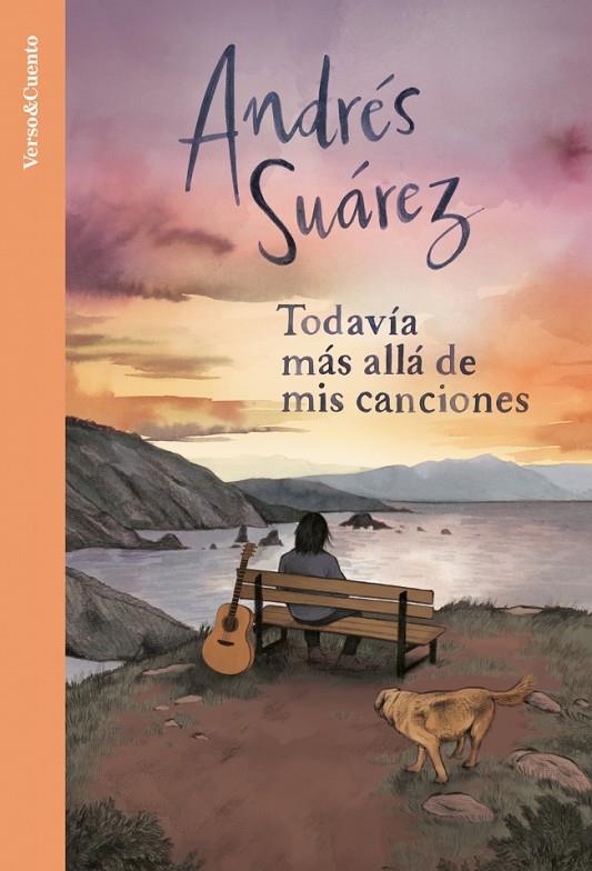 TODAVÍA MÁS ALLÁ DE MIS CANCIONES | 9788403525740 | SUÁREZ, ANDRÉS | Llibreria Online de Tremp