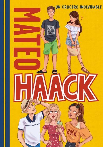 UN CRUCERO INOLVIDABLE (MATEO HAACK 2) | 9788418038006 | HAACK, MATEO | Llibreria Online de Tremp
