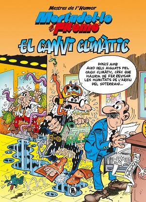 MESTRES DE L'HUMOR. EL CANVI CLIMÀTIC (MESTRES DE L'HUMOR 58) | 9788402424709 | IBÁÑEZ, FRANCISCO | Llibreria Online de Tremp