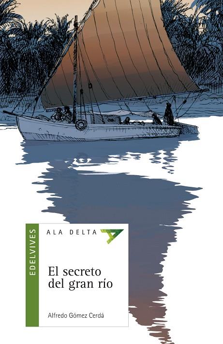 SECRETO DEL GRAN RIO, EL | 9788426351111 | GOMEZ CERDA, ALFREDO | Llibreria Online de Tremp