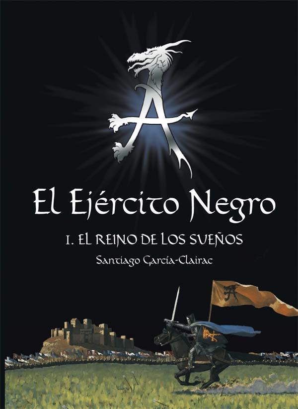 EJERCITO NEGRO, EL | 9788467511536 | GARCIA CLAIRAC, SANTIAGO