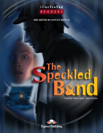 THE SPECKLED BAND ILLUSTRATED | 9780857771117 | EXPRESS PUBLISHING (OBRA COLECTIVA)