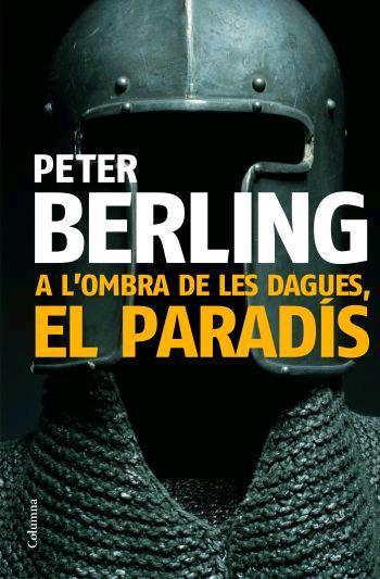 A L'OMBRA DE LES DAGUES, EL PARADIS | 9788466408813 | BERLING, PETER | Llibreria Online de Tremp
