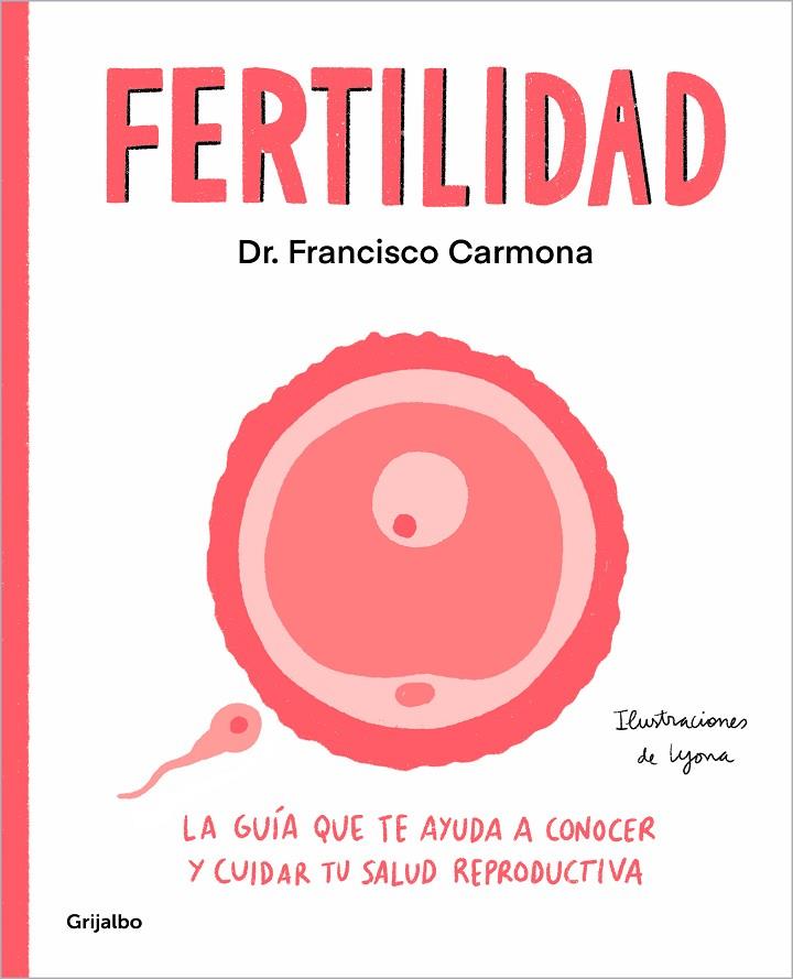 FERTILIDAD | 9788425363115 | CARMONA, DR. FRANCISCO | Llibreria Online de Tremp