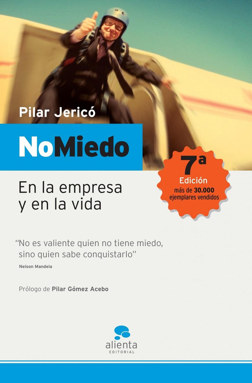 NO MIEDO : EN LA EMPRESA Y EN LA VIDA | 9788493485900 | JERICO, PILAR | Llibreria Online de Tremp