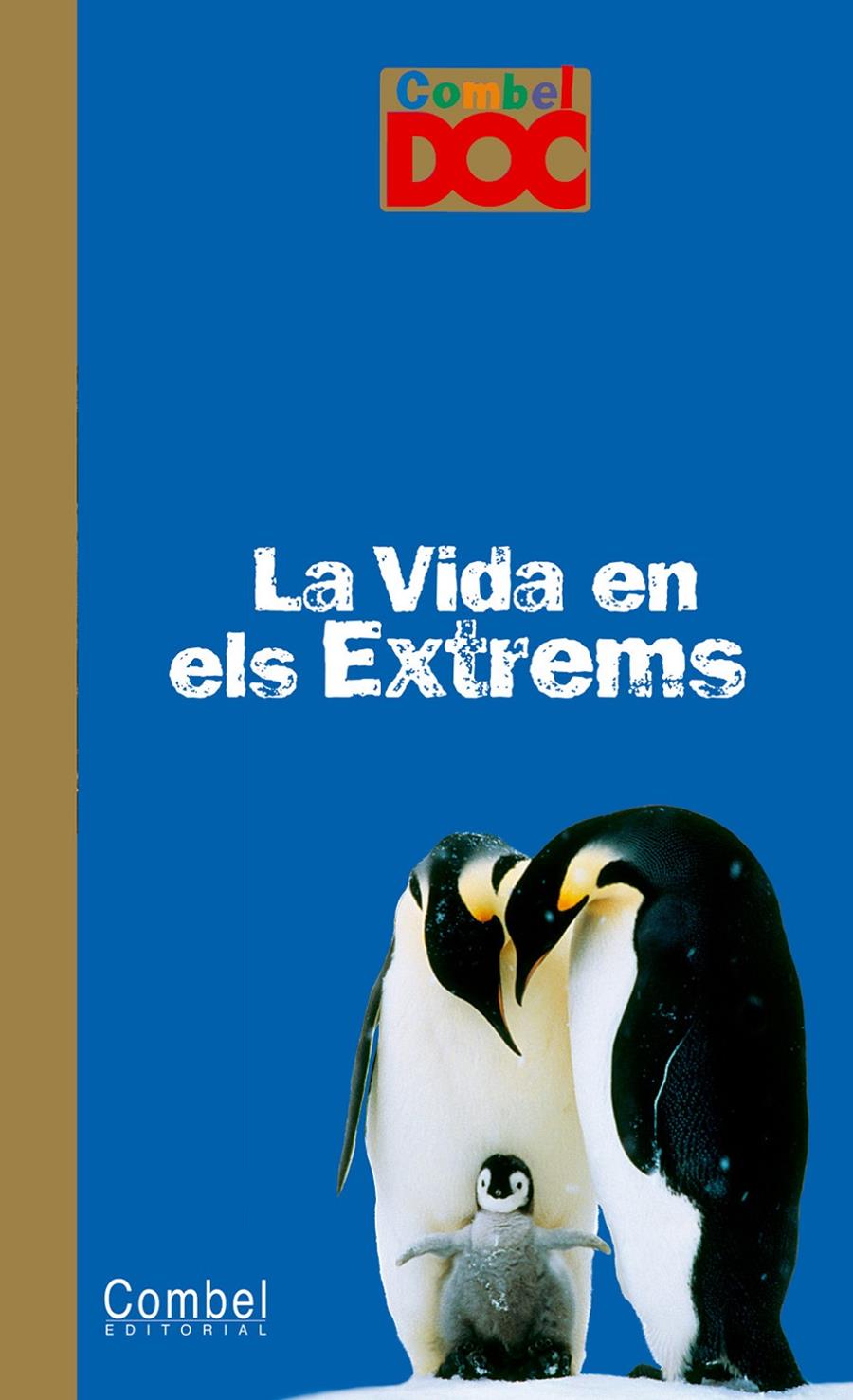 VIDA EN ELS EXTREMS, LA | 9788498251852