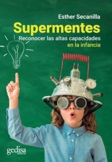 SUPERMENTES | 9788417690403 | SECANILLA CAMPO, ESTHER