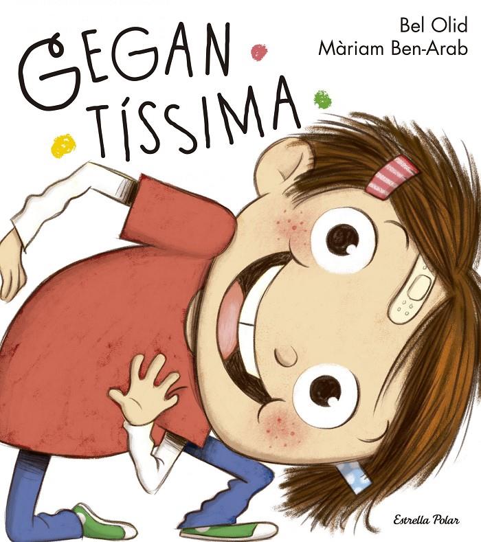 GEGANTÍSSIMA | 9788416520503 | BEL OLID | Llibreria Online de Tremp