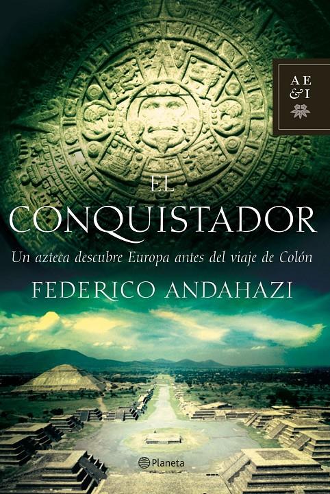 CONQUISTADOR, EL | 9788408073550 | ANDAHAZI, FEDERICO