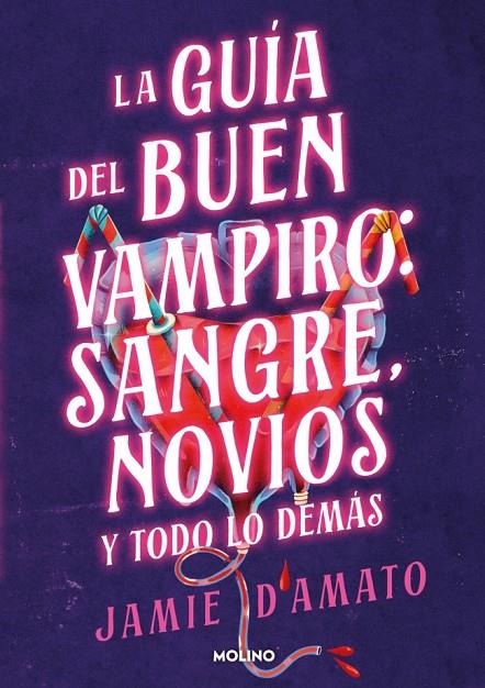 GUÍA DEL BUEN VAMPIRO: SANGRE, NOVIOS Y TODO LO DEMÁS | 9788427248298 | D'AMATO, JAMIE | Llibreria Online de Tremp