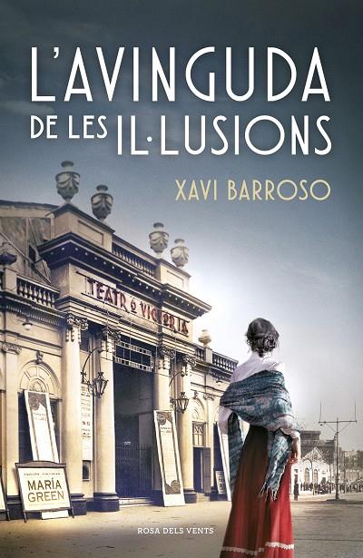 L'AVINGUDA DE LES IL·LUSIONS | 9788418033193 | BARROSO, XAVI | Llibreria Online de Tremp