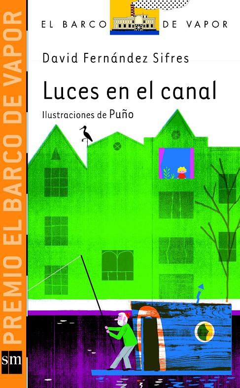 LUCES EN EL CANAL | 9788467552058 | FERNÁNDEZ SIFRES, DAVID