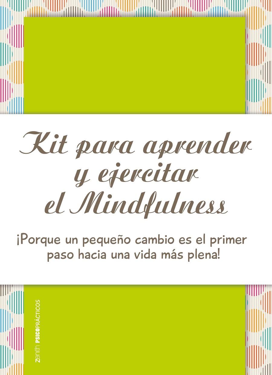KIT PARA APRENDER Y EJERCITAR EL MINDFULNESS | 9788408173687 | RODRÍGUEZ ESTEBAN, ANTONIO FRANCISCO | Llibreria Online de Tremp