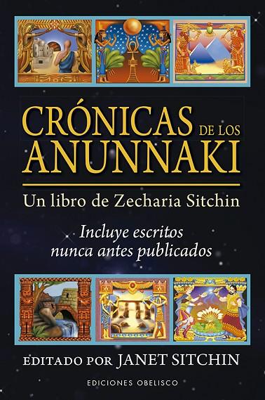 CRÓNICAS DE LOS ANUNNAKI | 9788491115632 | SITCHIN, JANET | Llibreria Online de Tremp